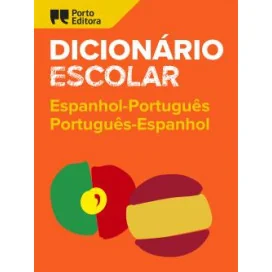 Dicionário Escolar de Espanhol-Português / Português-Espanhol