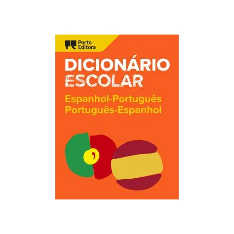 Dicionário Escolar de Espanhol-Português / Português-Espanhol