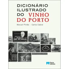 Dicionário Ilustrado do Vinho do Porto