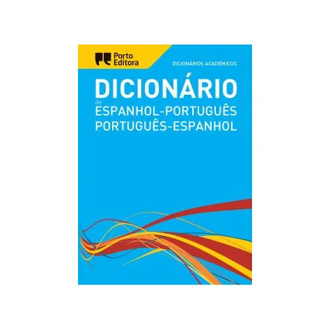 Dicionário Académico de Espanhol-Português / Português-Espanhol