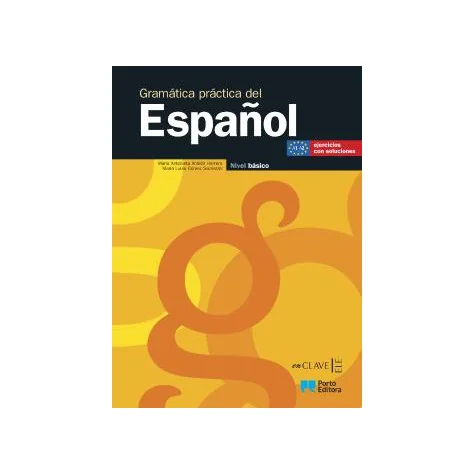 Gramática práctica del Español - Nível básico - 3.º Ciclo e Secundário