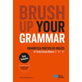 Brush up your Grammar - Inglês - 7.º, 8.º e 9.º Anos