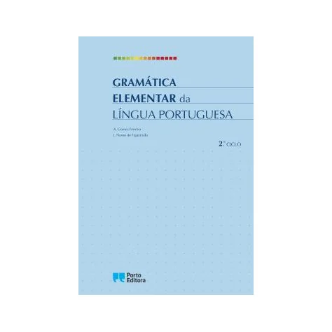 Gramática Elementar da Língua Portuguesa - 2.º Ciclo