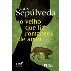 O velho que lia romances de amor