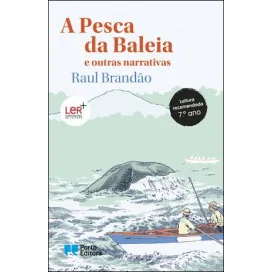 A pesca da Baleia e outras narrativas