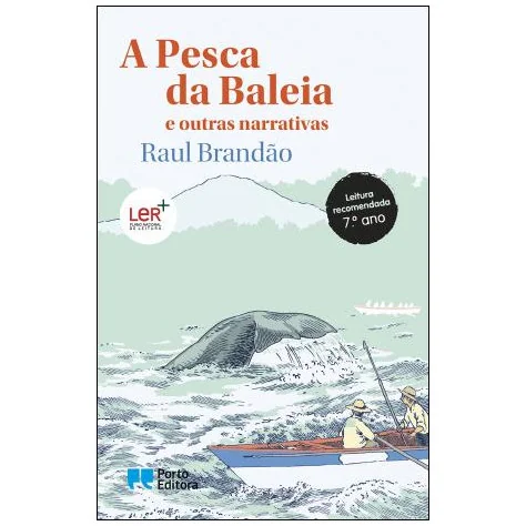 A pesca da Baleia e outras narrativas