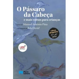 O Pássaro da Cabeça e mais versos para crianças