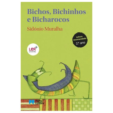 Bichos, Bichinhos e Bicharocos