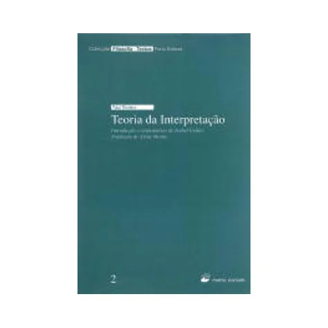 Teoria da Interpretação Teoria da Interpretação