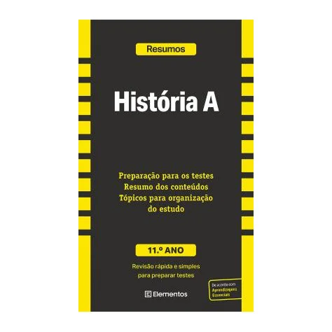 Resumos - História A - 11.º Ano Resumos - História A - 11.º Ano