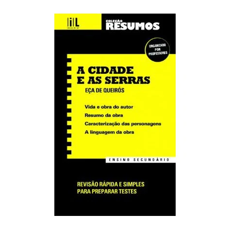 Resumos - A Cidade e as Serras - Ensino Secundário Resumos - A Cidade e as Serras - Ensino Secundário