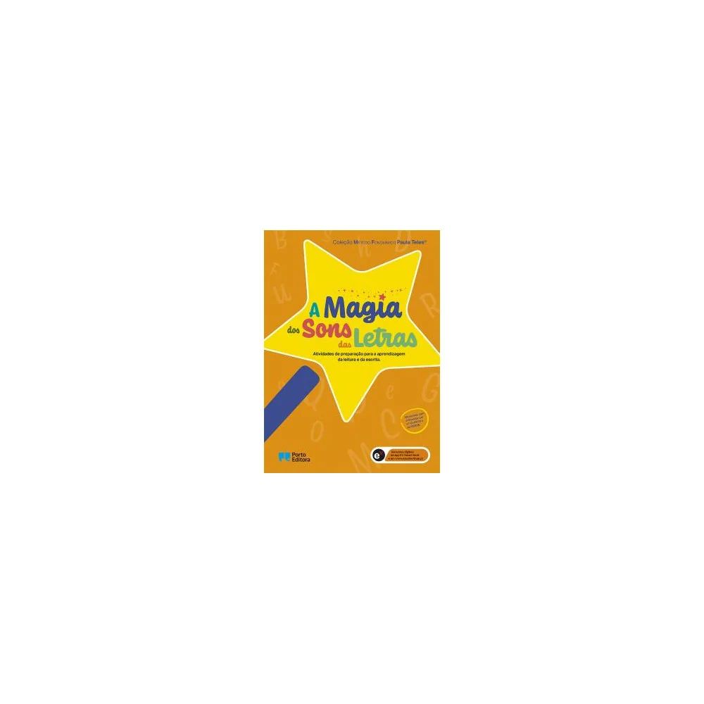 A Magia dos Sons das Letras