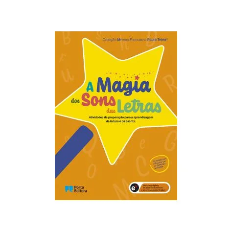 A Magia dos Sons das Letras A Magia dos Sons das Letras