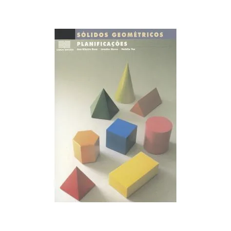 Sólidos Geométricos - Planificações Sólidos Geométricos - Planificações