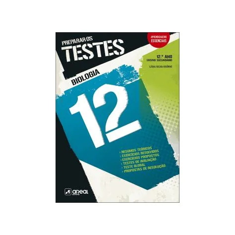 Preparar os Testes - Biologia - 12.º Ano Preparar os Testes - Biologia - 12.º Ano