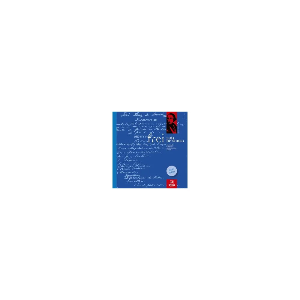 Edição Didática de "Frei Luís de Sousa", de Almeida Garrett
