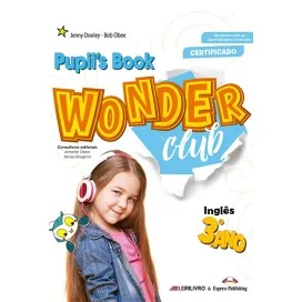 9781399203050 - Wonder Club 3.º Ano Livro do aluno + Licença digital 2022 - Inglês (Manual)