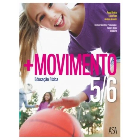 9789892332680 - Mais Movimento - Educação Física 5º/6.º Ano - Manual do Aluno