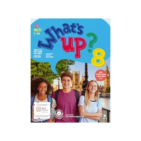 9789724756691 - What's up? 8 - Inglês 8º ano - Manual do Aluno