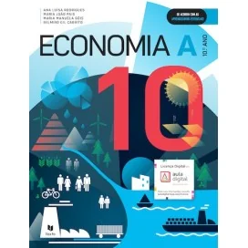 9789724756264 - Economia - Economia A 10º Ano - Manual do Aluno