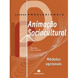 9789727707867 - Animação Sóciocultural - Módulos Opcionais