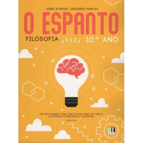 9789897561290 - O Espanto - Filosofia 10.º Ano - Manual do Aluno