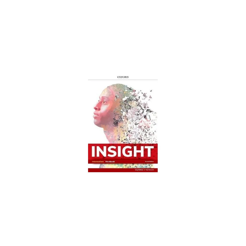 9780194415743 - Insight 2ª Edition Intermediate 11º Workbook - Inglês - Caderno de Atividades