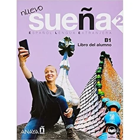 9788414315774 - Nuevo Sueña 2 - Libro Del Alumno B1 - Espanhol - Manual do Aluno