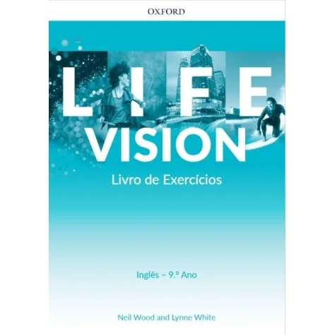 9780194063364 - Life Vision 9º Ano Intermediate Workbook Inglês - Caderno de Atividades