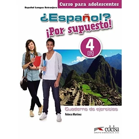 9788490812464 - Español? Por Supuesto! 4 Cuaderno De Ejercicios Espanhol - Caderno de Atividades