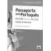 Passaporte Para Português Níveis A1/A2 - Caderno de Exercícios - Português Língua Não Materna - Ca