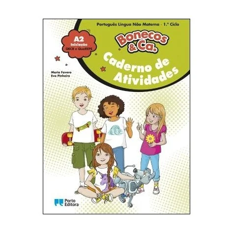 9789720110886 - Bonecos & Ca. - Nível A2 - PLNM - Iniciação 3.º Ano - Caderno de Atividades