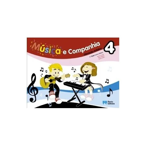 9789720151070 - Música e companhia 4 - Educação Artística - 1.º Ciclo do Ensino Básico - Manual do Aluno