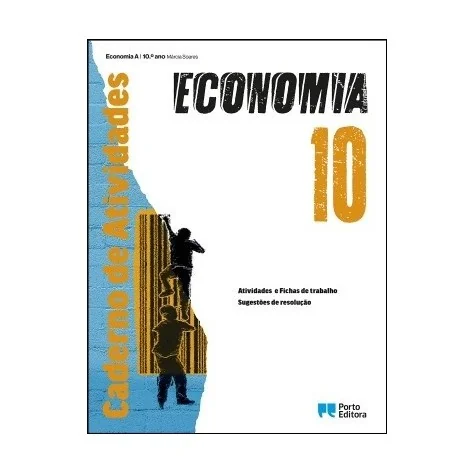 9789720413178 - Economia A - 10.º ano - Caderno de Atividades