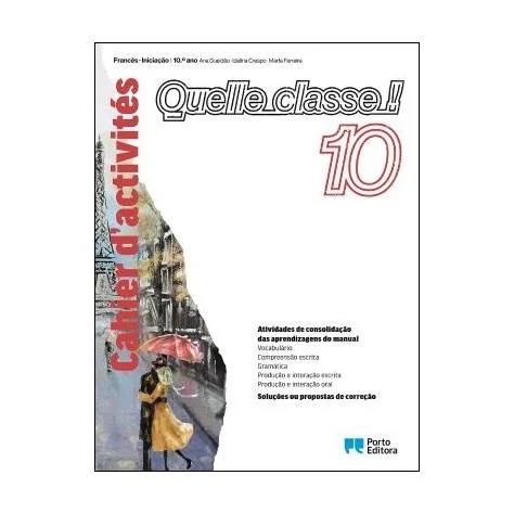 9789720405661 - Quelle classe ! - Francês - Iniciação - 10.º ano - Cahier d'activités - Caderno de Atividades