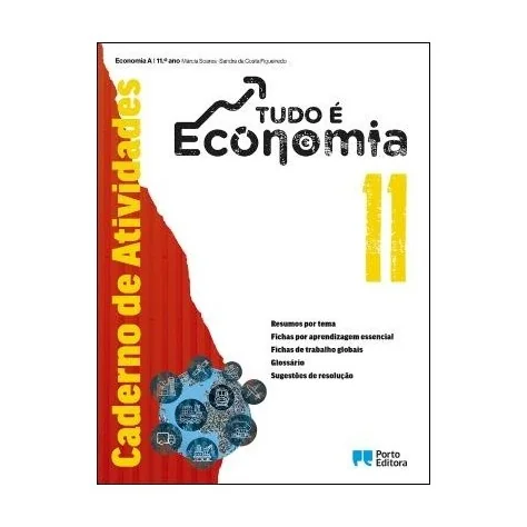 9789720413192 - Tudo é Economia - Economia A - 11.º Ano - Caderno de Atividades