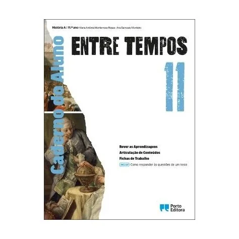 9789720412294 - Entre Tempos - História A - 11.º Ano - Caderno de Atividades