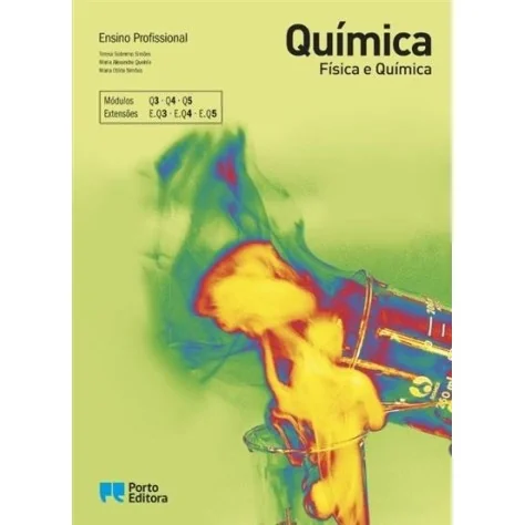 9789720446220 - Química - Módulos Q3 / Q4 / Q5 - Ensino Profissional