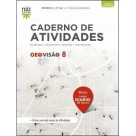 9789897445118 - GeoVisão 8 - Geografia - Caderno Atividades / O meu diário de aulas - 8.º Ano - Caderno de Atividades