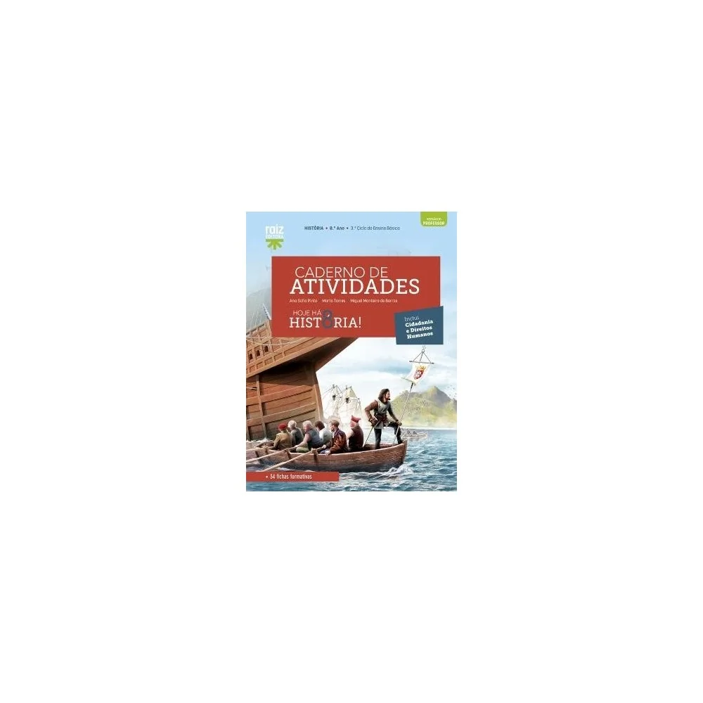 9789897445040 - Hoje há História! 8 - Caderno Atividades / Cidadania e Direitos HumAnos - 8.º Ano - Caderno de Atividades