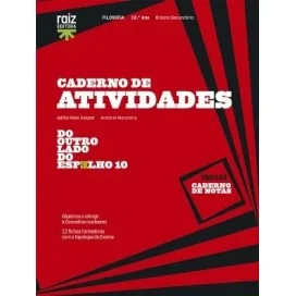 9789897444326 - Do outro lado do espelho 10 - Filosofia - 10.º ano - Caderno de Atividades