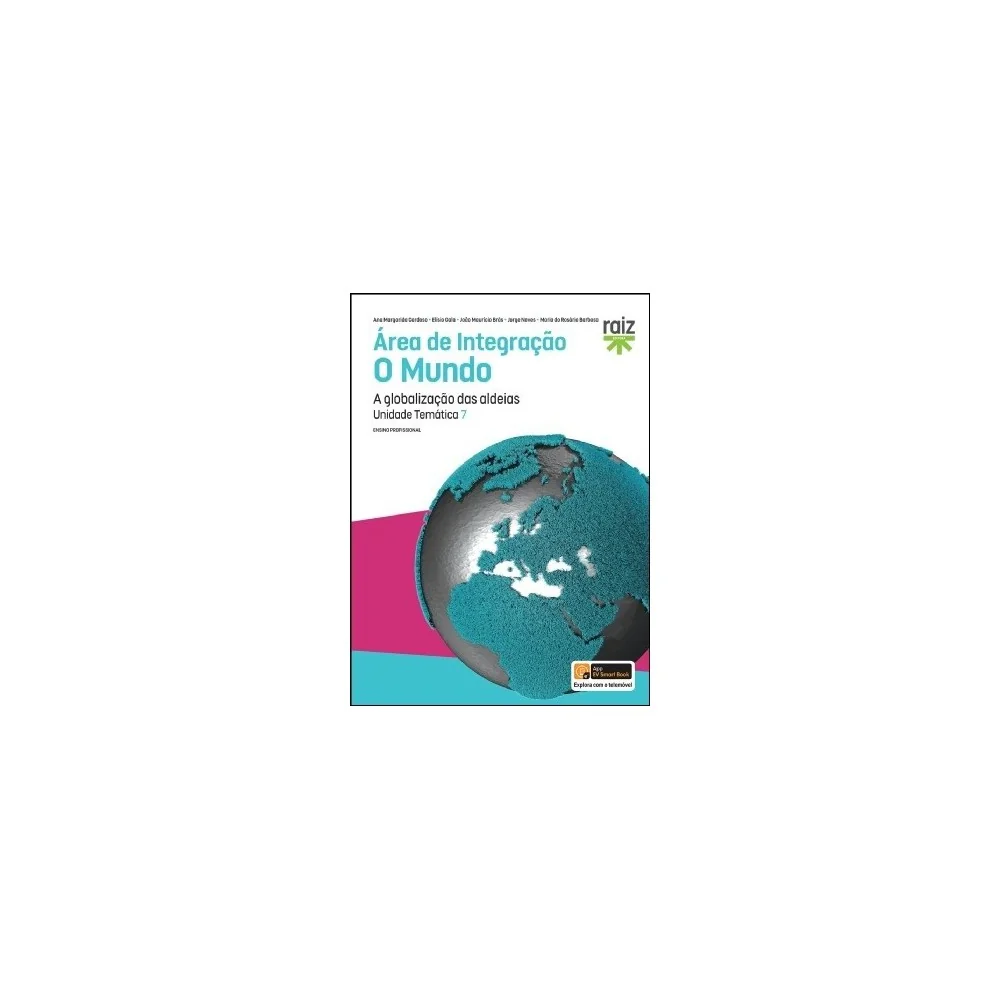 9789897440090 - Área de Integração - Unidade Temática 7 - O Mundo - Ensino Profissional