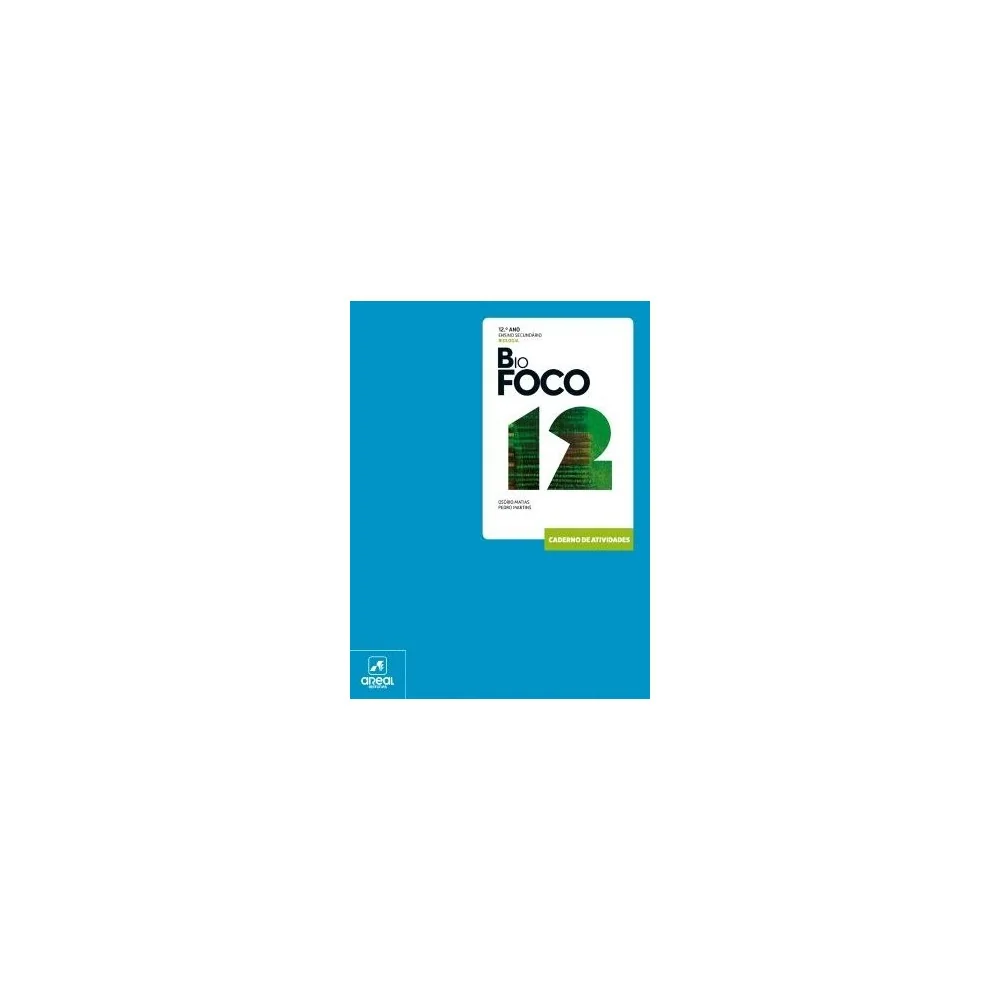 9789897678783 - BioFOCO 12 - Biologia - 12.º Ano - Caderno de Atividades