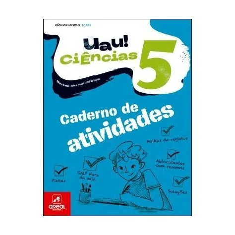 9789897679841 - UAU! Ciências 5 - Ciências Naturais - 5.º Ano - Caderno de Atividades