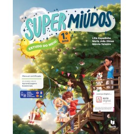 Supermiúdos - Estudo do Meio 1 Ano - Manual do Aluno
