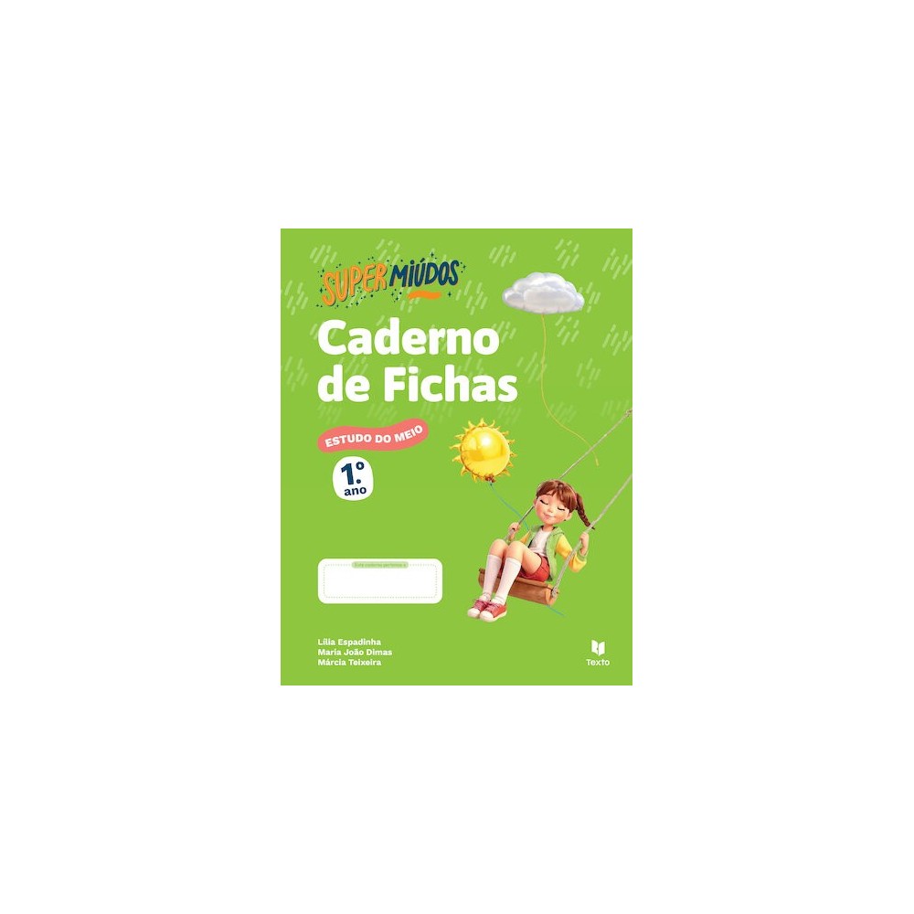 9789724758626 - Supermiúdos - Estudo do Meio 1.º Ano - Caderno de Atividades