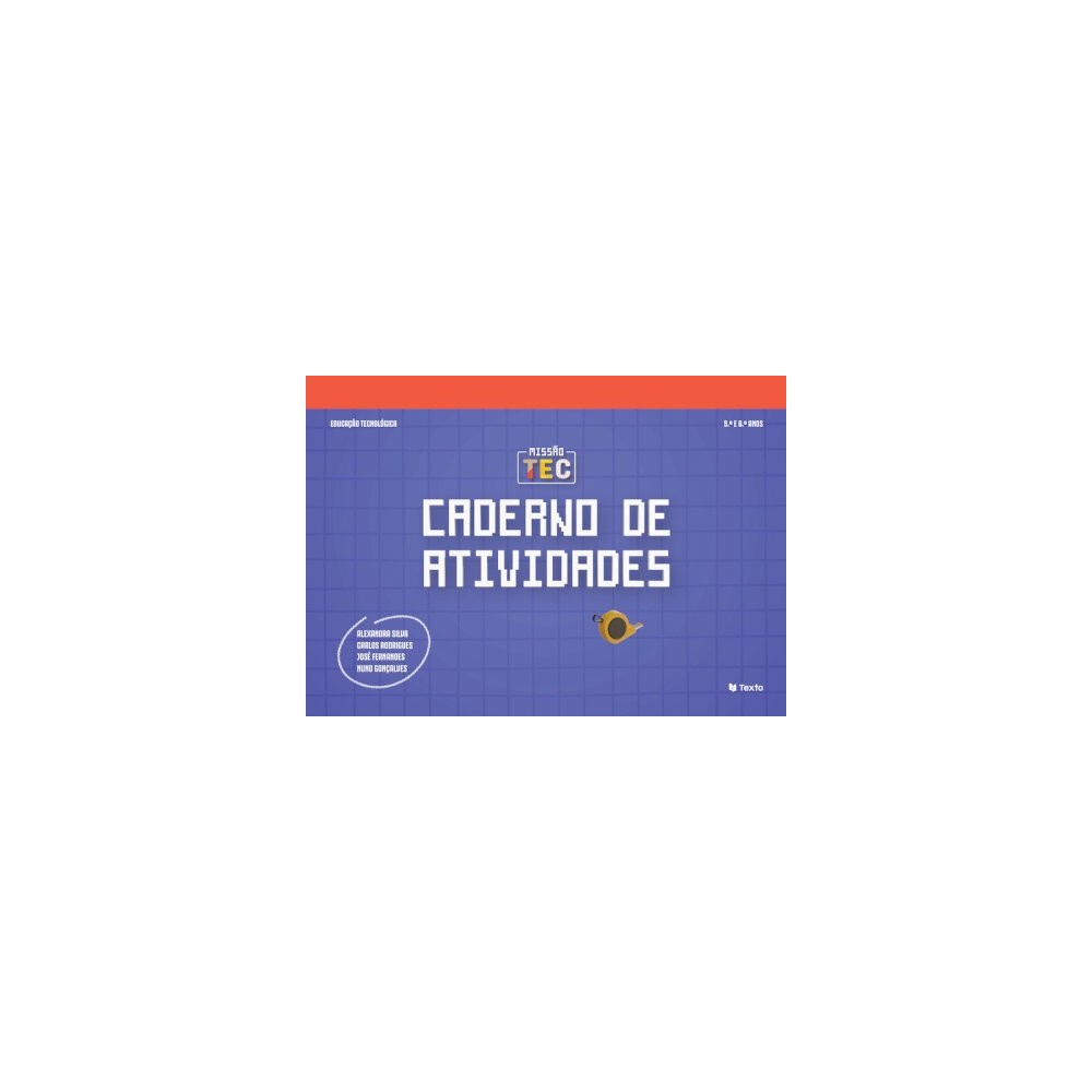 9789724758909 - Missão Tec - Esducação Tecnológica 5.º/6.º Ano - Caderno de Atividades