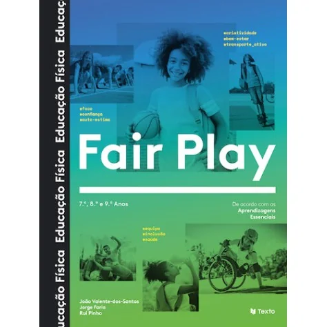 9789724756004 - Fair Play 7/8/9 - Educação Física - Manual do Aluno 9789724756004 - Fair Play 7/8/9 - Educação Física - Manual do Aluno