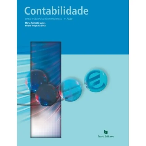 9789724727677 - Contabilidade 11.º Ano - Manual do Aluno 9789724727677 - Contabilidade 11.º Ano - Manual do Aluno