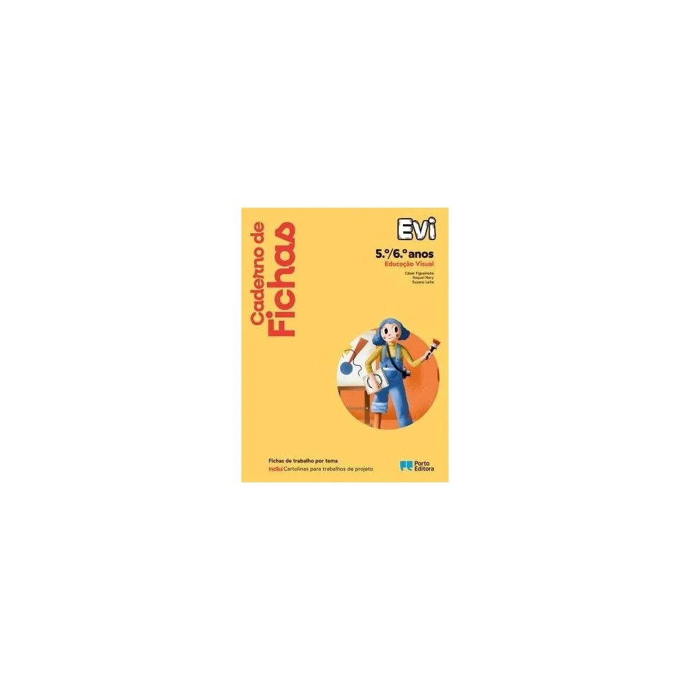 9789720207333 - Evi - Educação Visual - 5.º/6.º Anos - Caderno de Fichas/Caderno de Atividades
